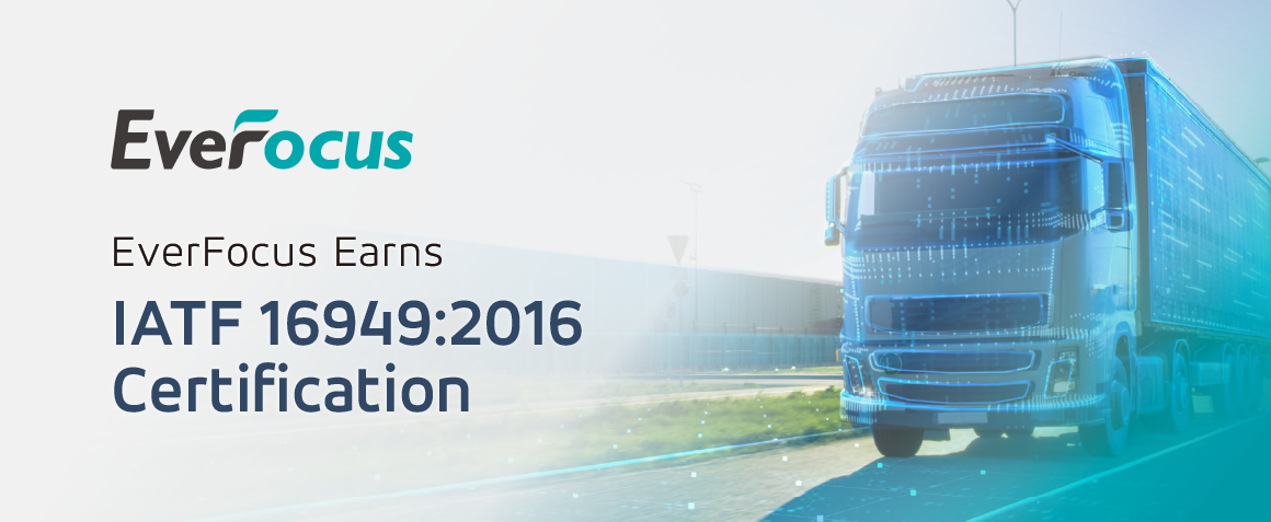 2025-03-27-EverFocus-Earns-IATF-1 2025-03-27-EverFocus-Earns-IATF-1