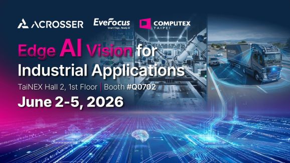 ACROSSER and EverFocus to Join COMPUTEX 2026