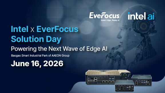 Intel x EverFocus Solution Day