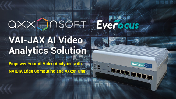 EverFocus Introduces VAI-JAX AI NVR Solution: Empower Your AI Video Analytics with NVIDIA Edge Computing and Axxon One VMS